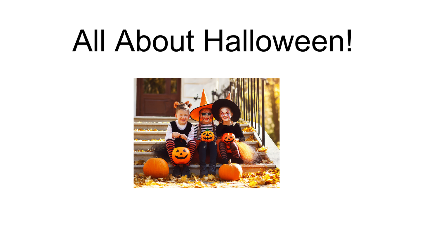 All About Halloween!