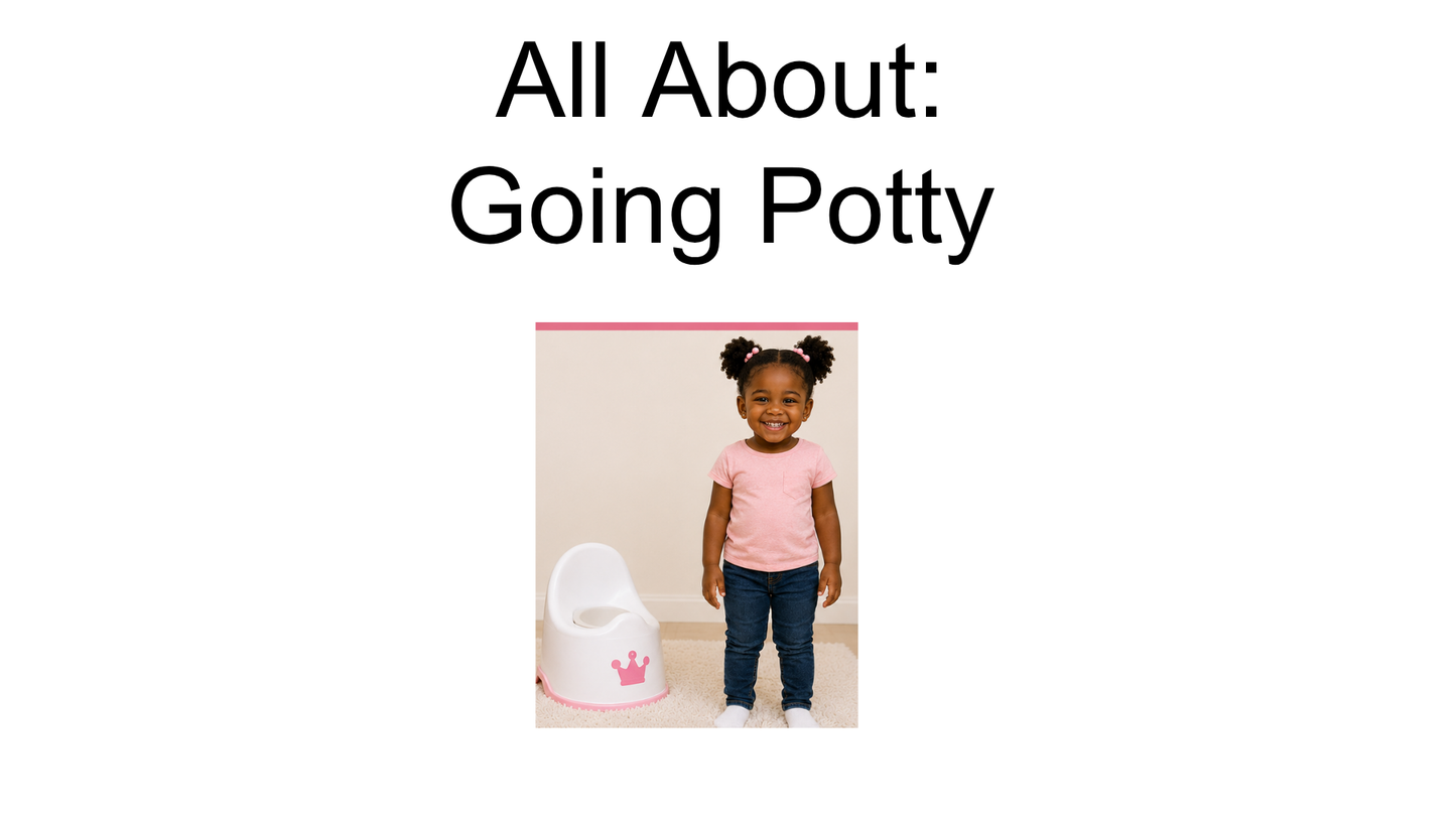 All About Going Potty