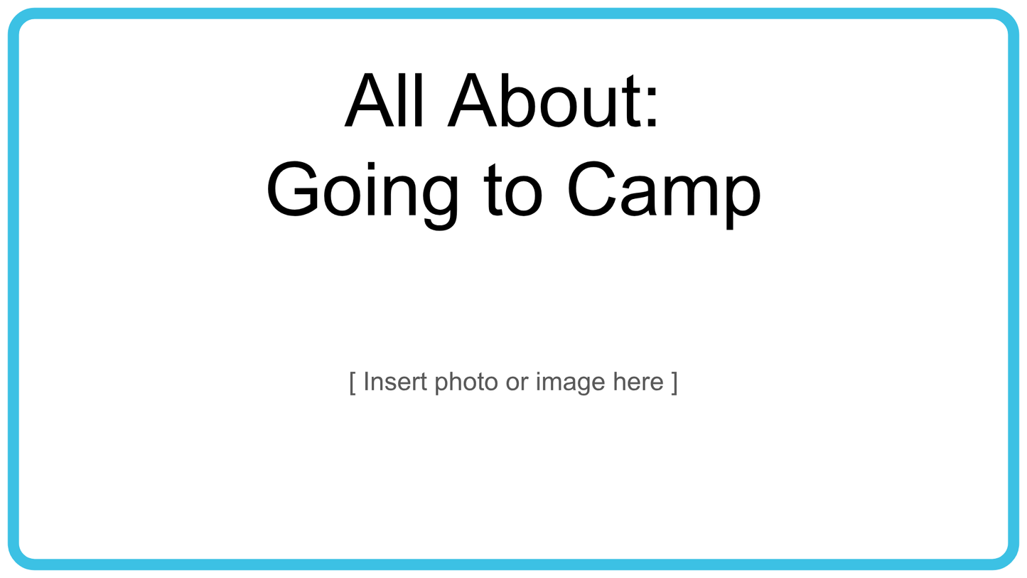 All About Going to Camp